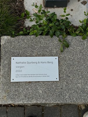 Plaque Nathalie Djurberg and Hans Berg, Vargen, 2022, set in stone