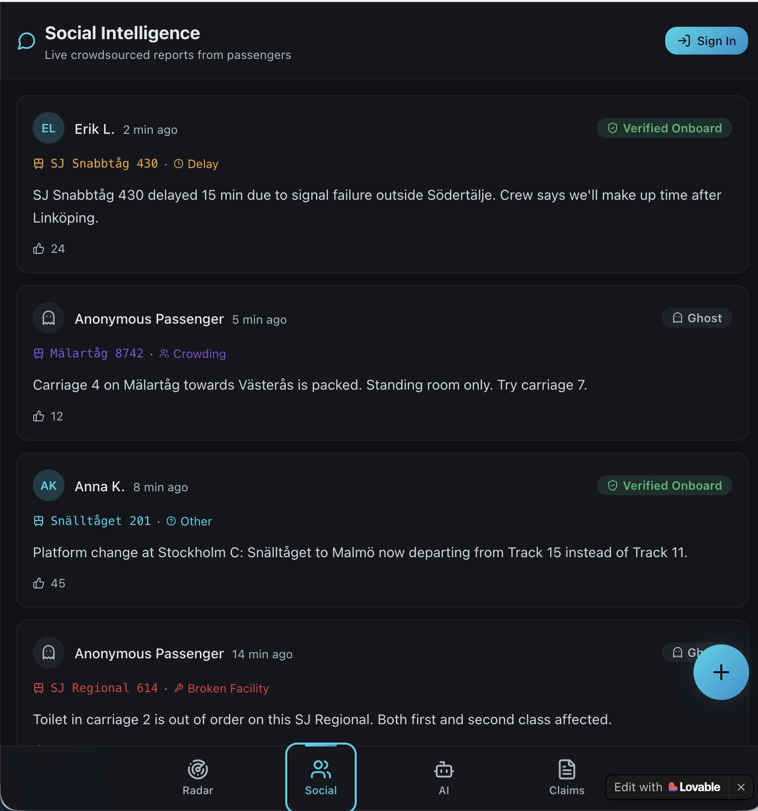 List of passenger reports about a delay, crowding, a platform change and a broken toilet. Reports show verified or anonymous riders.