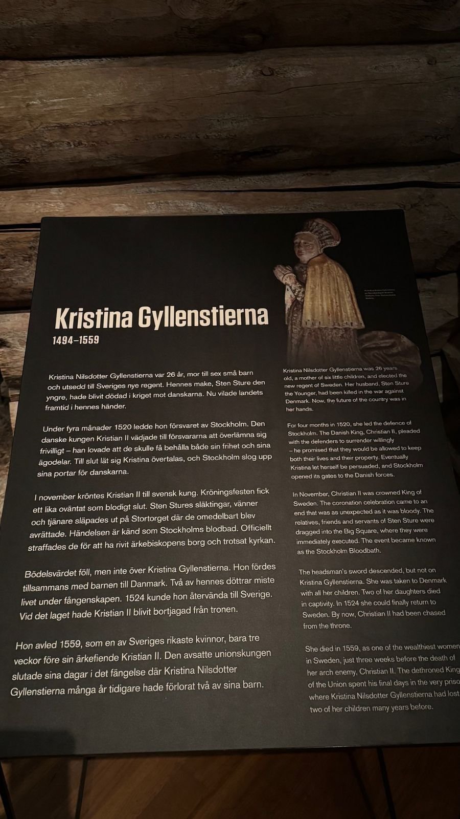 An exhibition panel about Kristina Gyllenstierna, 1494 to 1559, with her portrait at Armémuseum.