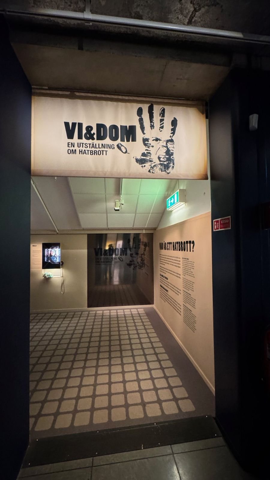 The entrance to the exhibition Vi och dom about hate crime at Polismuseet.